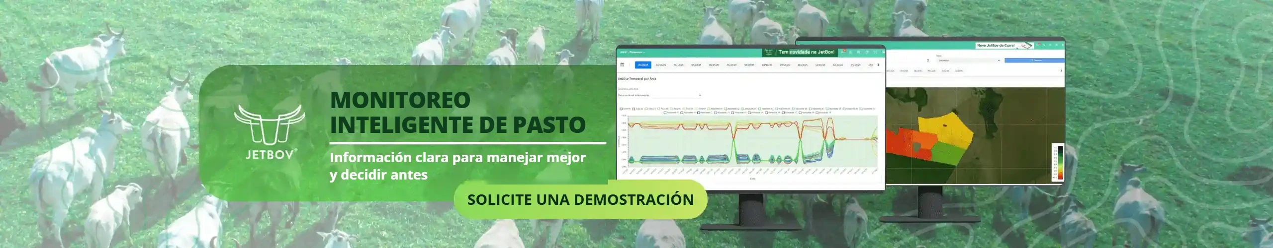 Monitoreo Inteligente de Pasto. Información clara para manejar mejor y decidir antes. Solicite una demostración