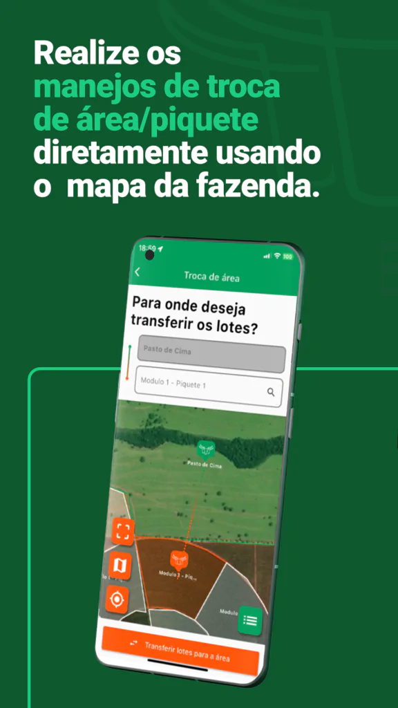 Realize a troca de área/piquete usando o mapa da fazenda