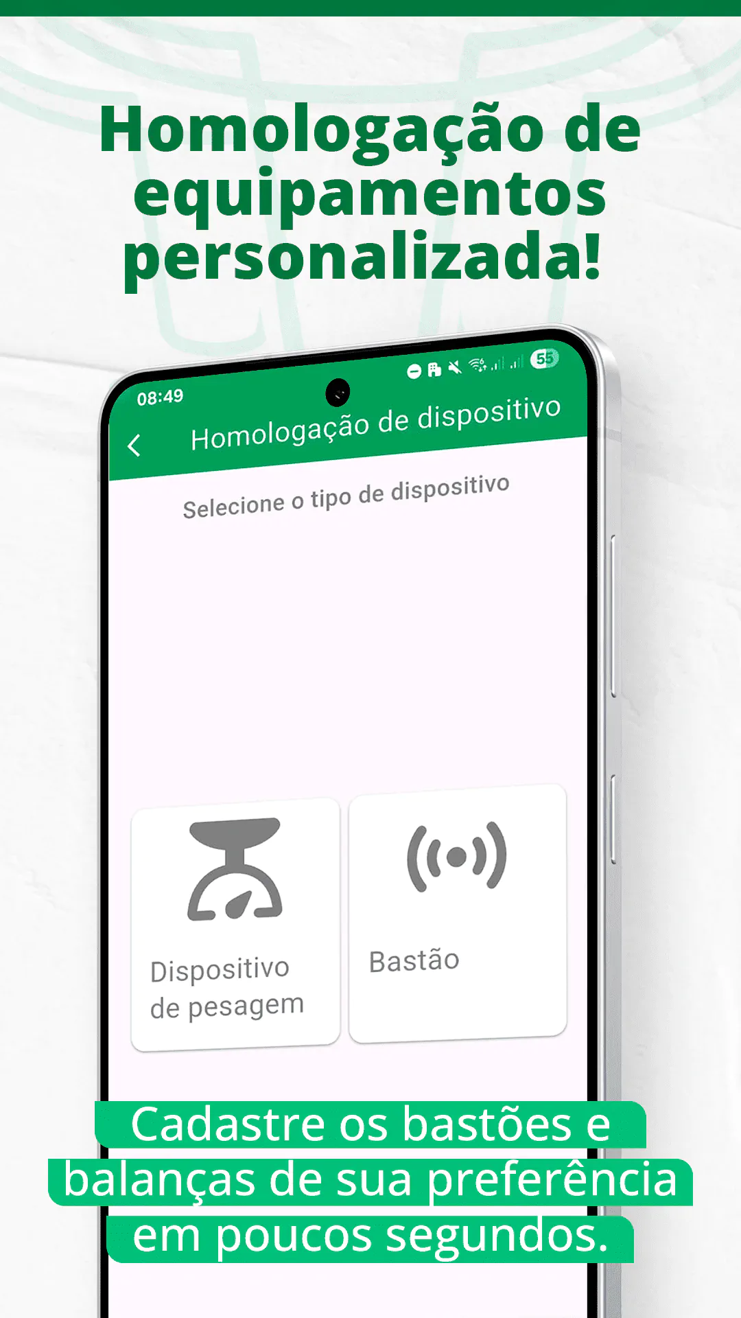 Homologação de equipamentos personalizada
